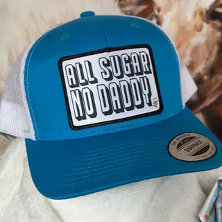 All Sugar No Daddy! Hat